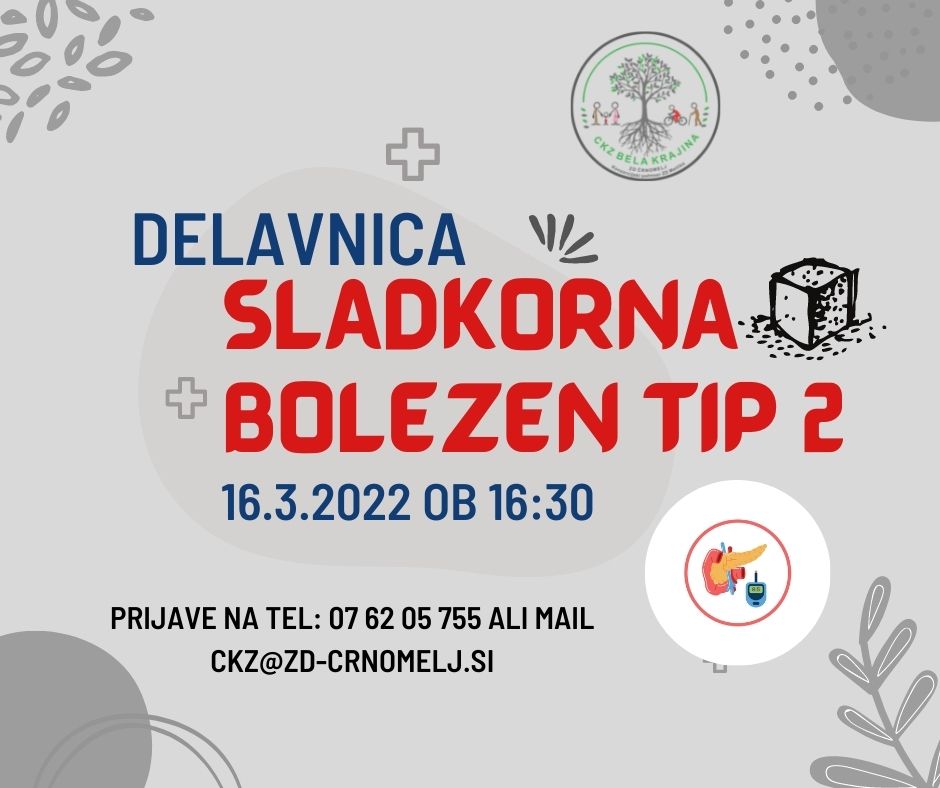 Delavnica SLADKORNA BOLEZEN TIP 2